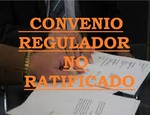 CONVENIO REGULADOR DE DIVORCIO NO RATIFICADO EN JUZGADO.