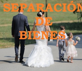 SEPARACIÓN DE BIENES