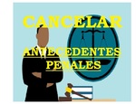 CÓMO  CANCELAR   ANTECEDENTES PENALES