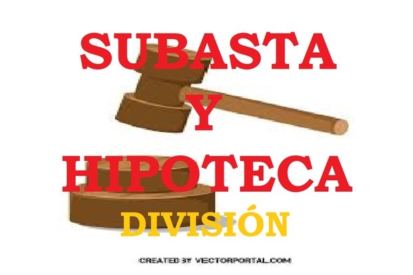 SUBASTA DE  LA COSA COMÚN CON HIPOTECA.