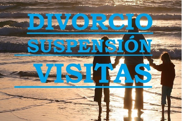DIVORCIO Y RESTRCCIÓN DEL RÉGIMEN DE VISITAS.