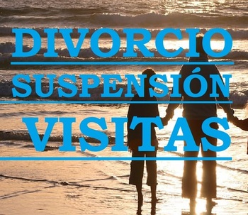 PROCESO DE DIVORCIO Y RESTRICCIÓN DEL RÉGIMEN DE VISITAS.