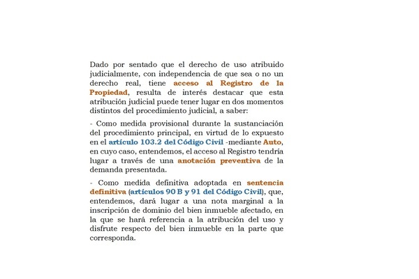 ATRIBUCIÓN USO DE LA VIVIENDA Y REGISTRO DE LA PROPIEDAD.