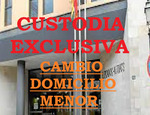 CUSTODIA EXCLUSIVA Y CAMBIO  DOMICILIO  MENOR.